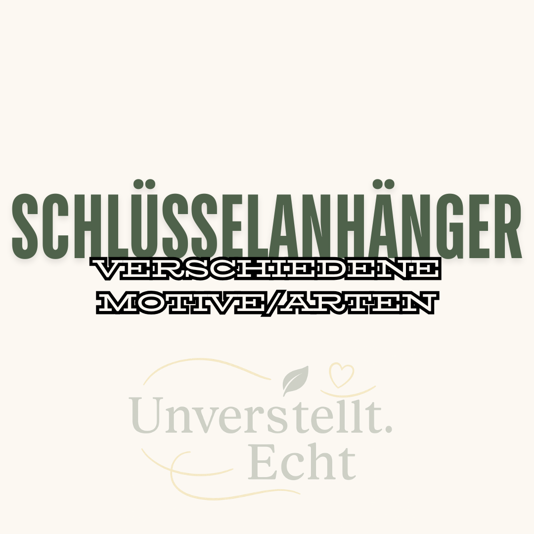 Schlüsselanhänger – verschiedene Motive & Designs ✨