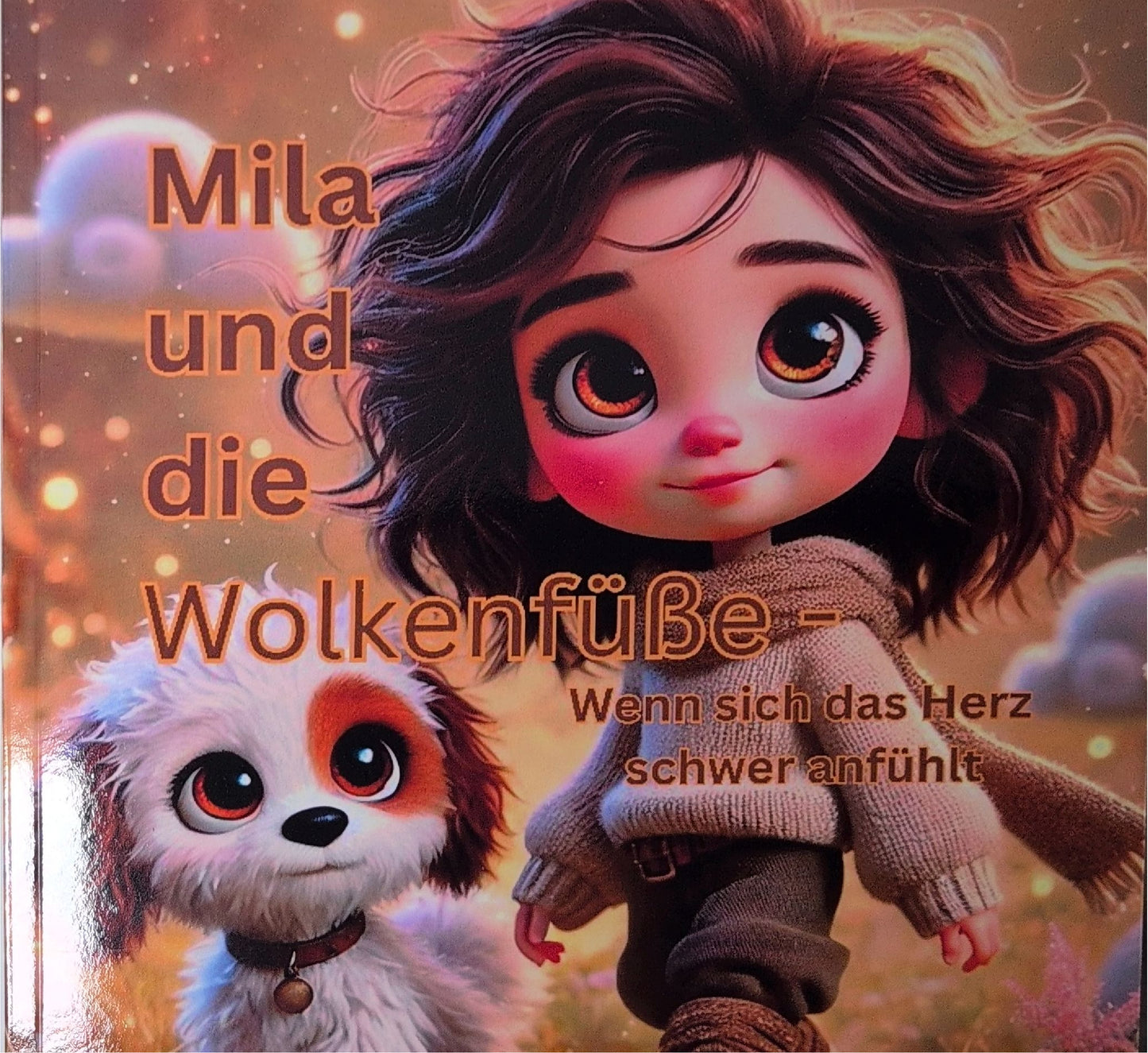 Mila und die Wolkenfüße – Wenn sich das Herz schwer anfühlt